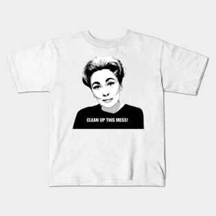 Mommie Dearest | Clean up this Mess! | Pop Art Kids T-Shirt